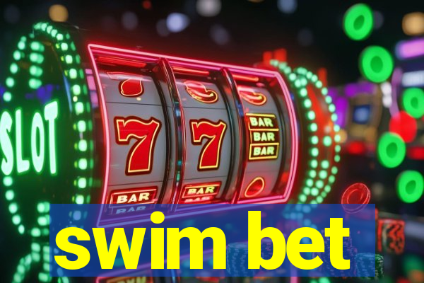 swim bet